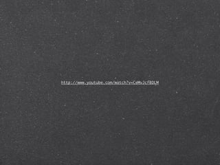 http://www.youtube.com/watch?v=CeMvJcfBDLM
 