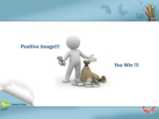 Positive Image!!!


                    You Win !!!
 