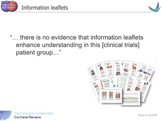 Vascular surgery @ Tallaght
“… there is no evidence that information leaflets
enhance understanding in this [clinical trials]
patient group…”
Information leaflets
Ryan et al 2008
 