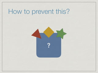 How to prevent this?
?
 