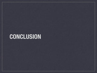 CONCLUSION
 