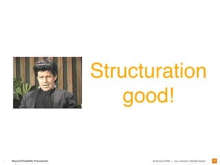 Designing Frameworks For Interaction and User Experience 