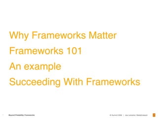 Designing Frameworks For Interaction and User Experience 