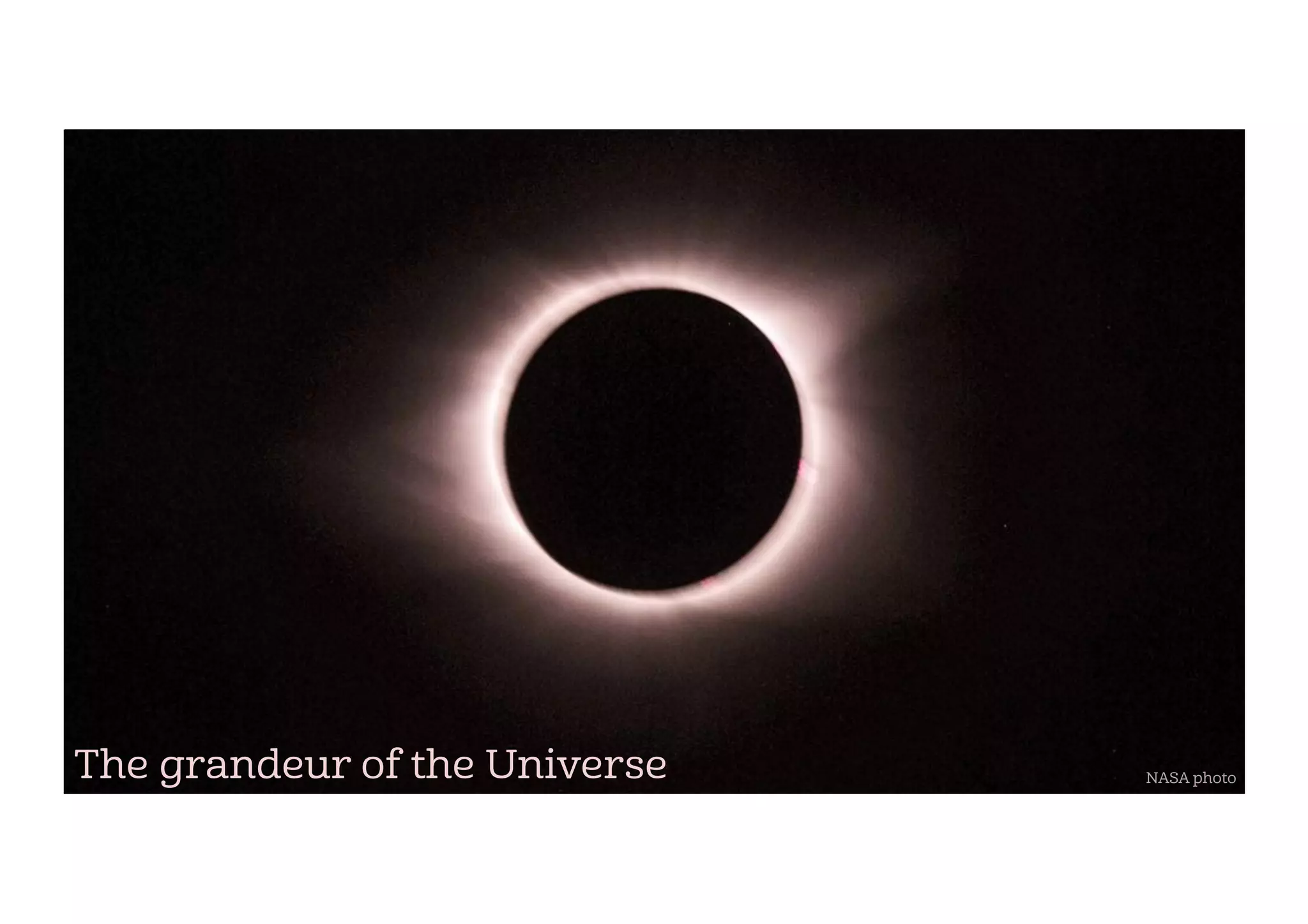 The grandeur of the Universe NASA photo
 