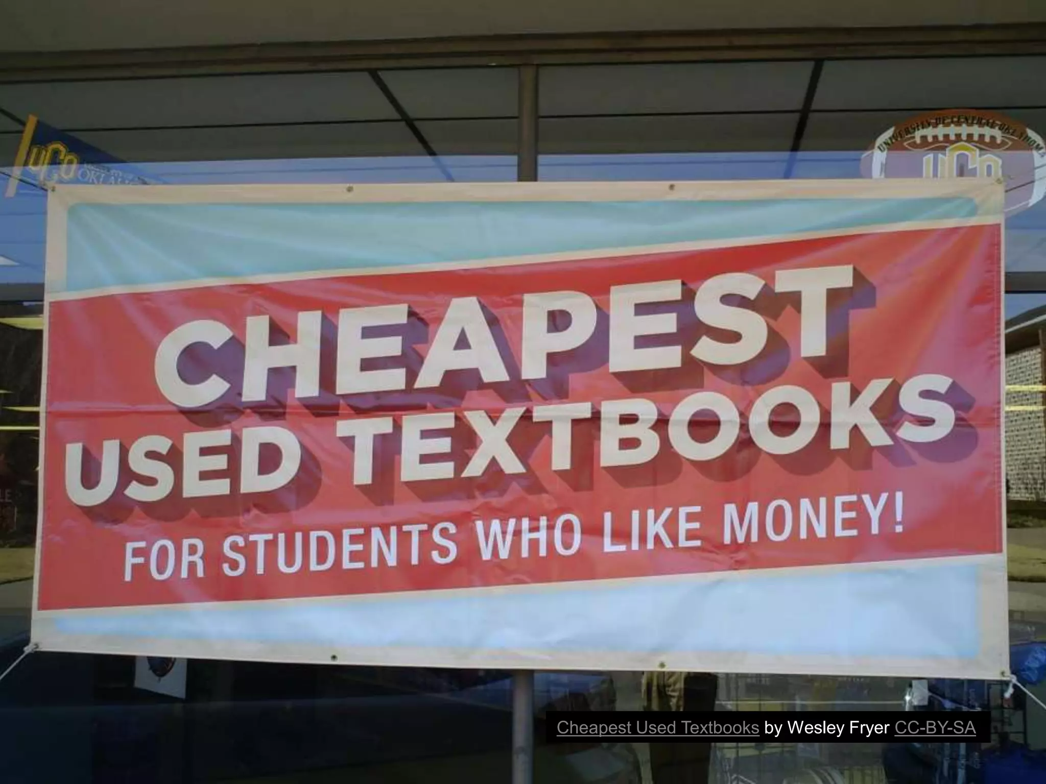Cheapest Used Textbooks by Wesley Fryer CC-BY-SA
 