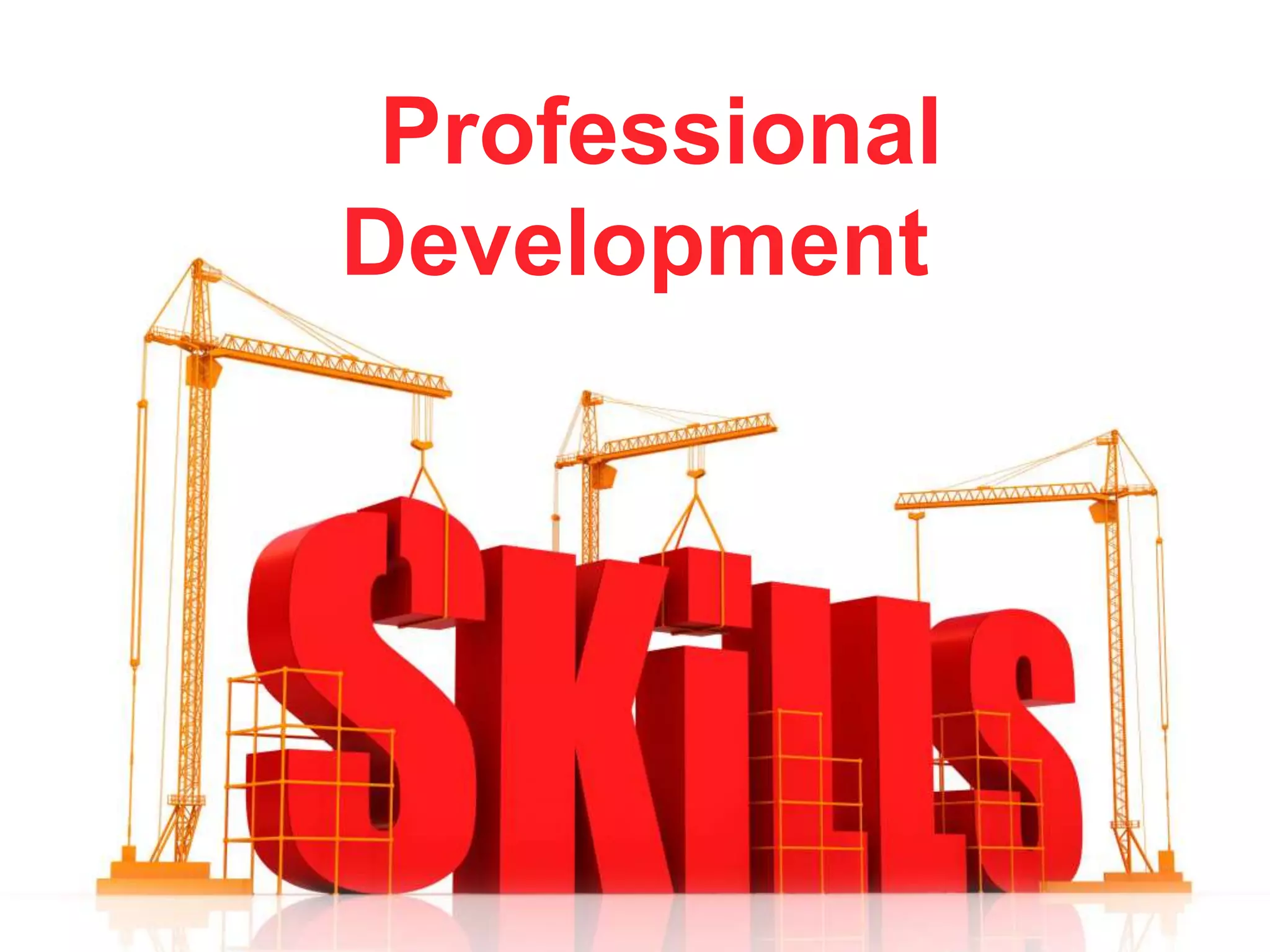 Professional
Development
 