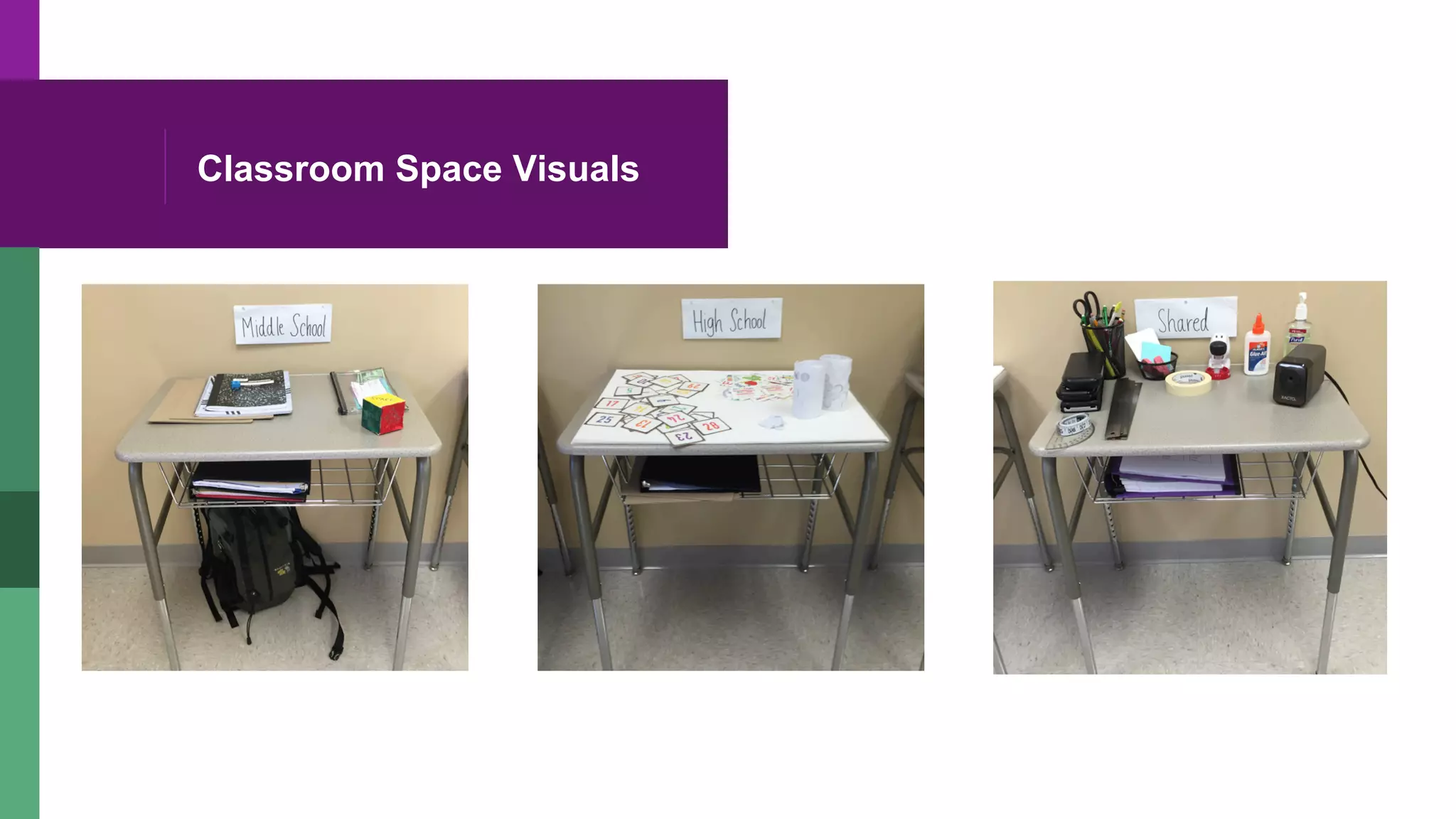 Classroom Space Visuals
 