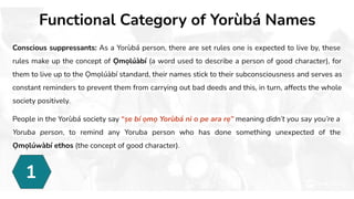 Beyond mere words seeing names through the yoruba lens of significance