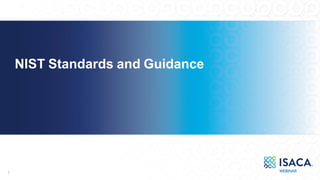 NIST Standards and Guidance
4
6
 