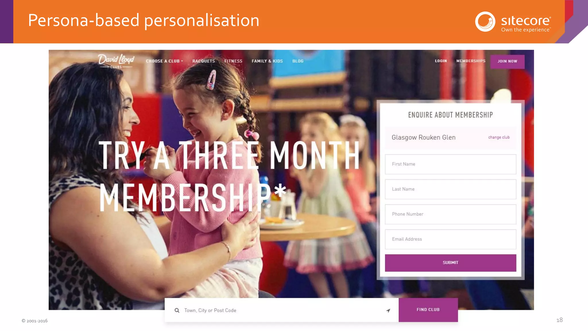 © 2001-2016 Sitecore Corporation A/S. All rights reserved. Sitecore® and Own the Experience® are registered trademarks of Sitecore Corporation A/S. All other brand and product names are the property of their respective owners. 18
Persona-based personalisation
 