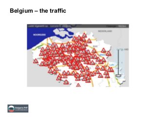 Belgium – the traffic
 