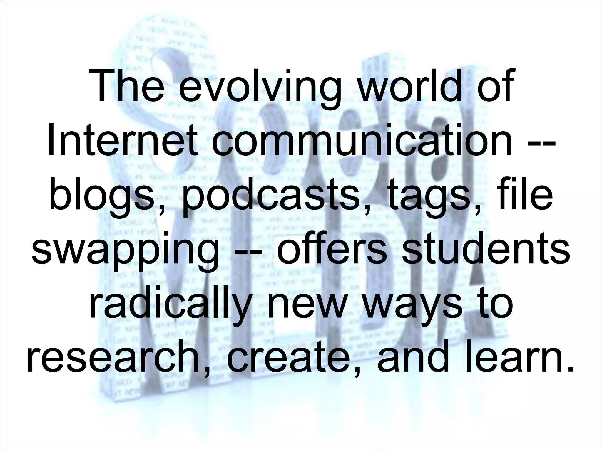   Be familiar with the various applications that allow you to embed slideshows, video or photosSocial Media describes the online technologies utilized to share information, opinions, insights, experiences, and media.