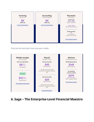 Find out the best plan that suits your needs.
6. Sage – The Enterprise-Level Financial Maestro
 