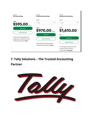7. Tally Solutions – The Trusted Accounting
Partner
 