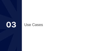 03 Use Cases
 