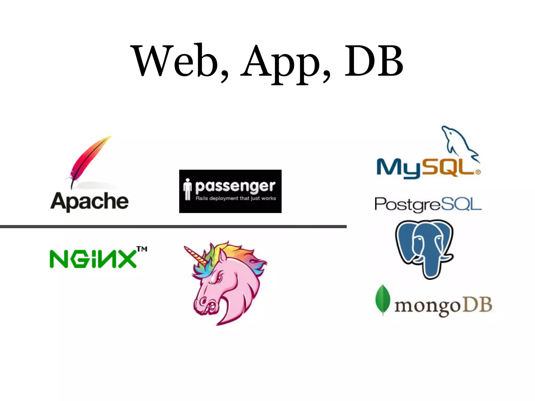 Web, App, DB
 