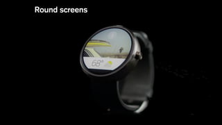Round screens
 