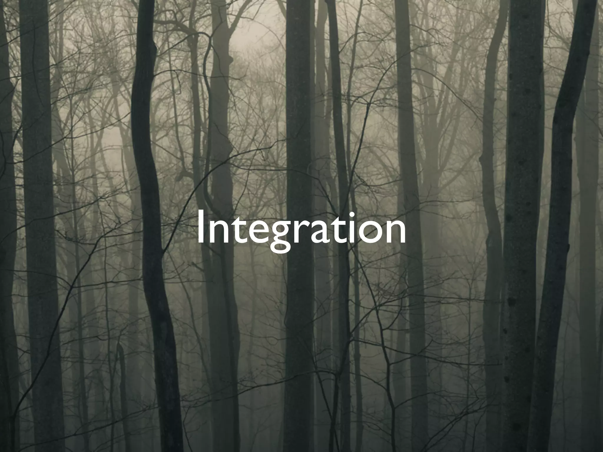 Integration
 