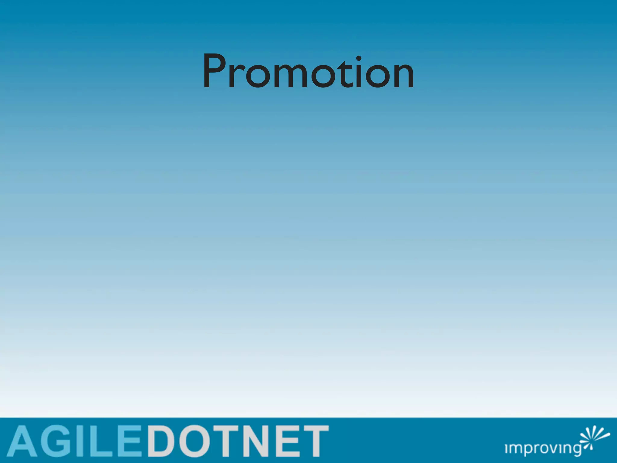 Promotion
 
