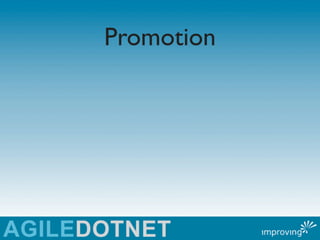 Promotion
 