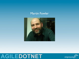 Martin Fowler
 