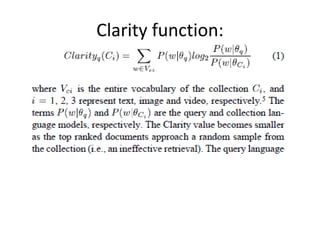 Clarity function:
 