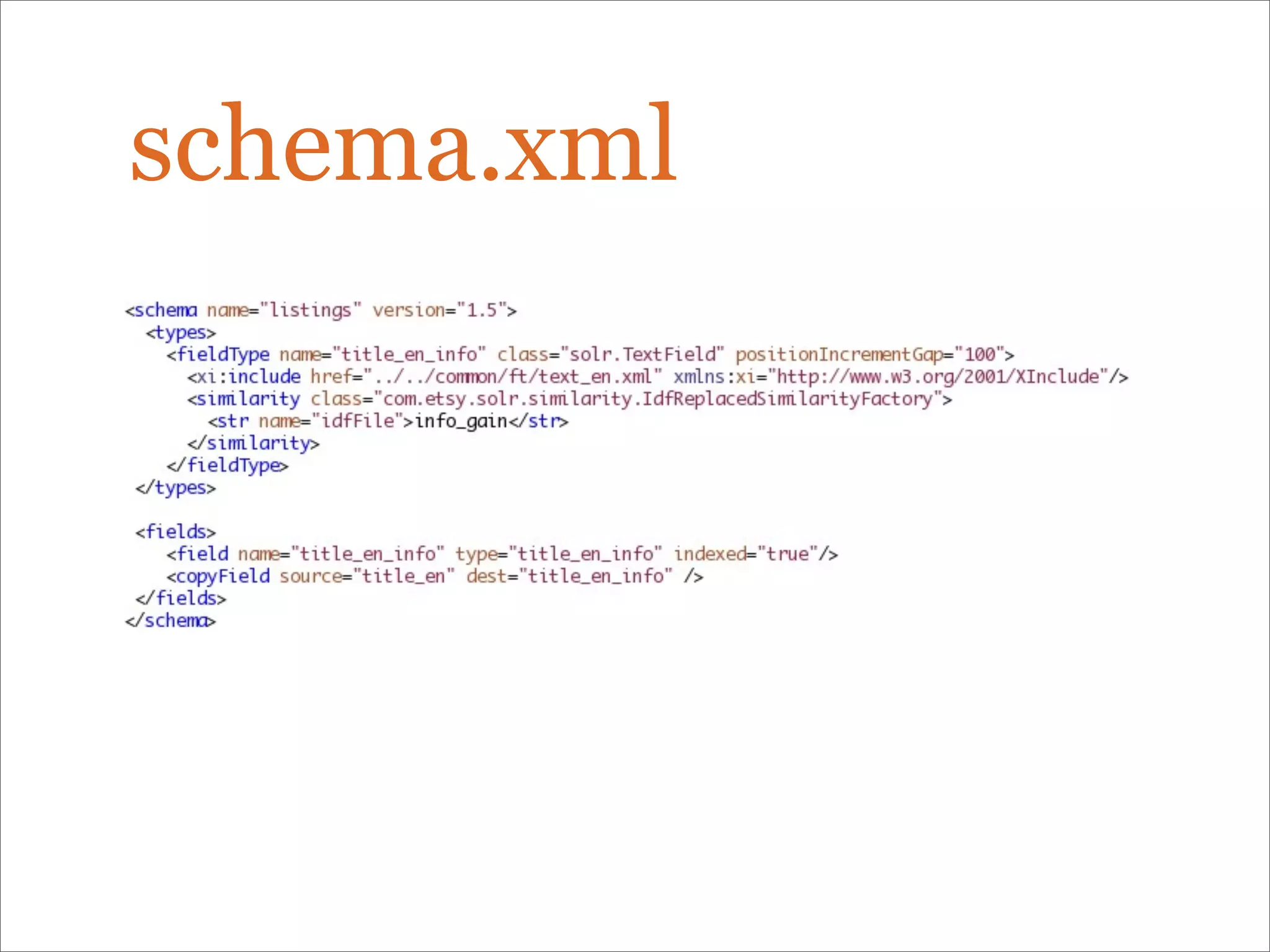 schema.xml
 