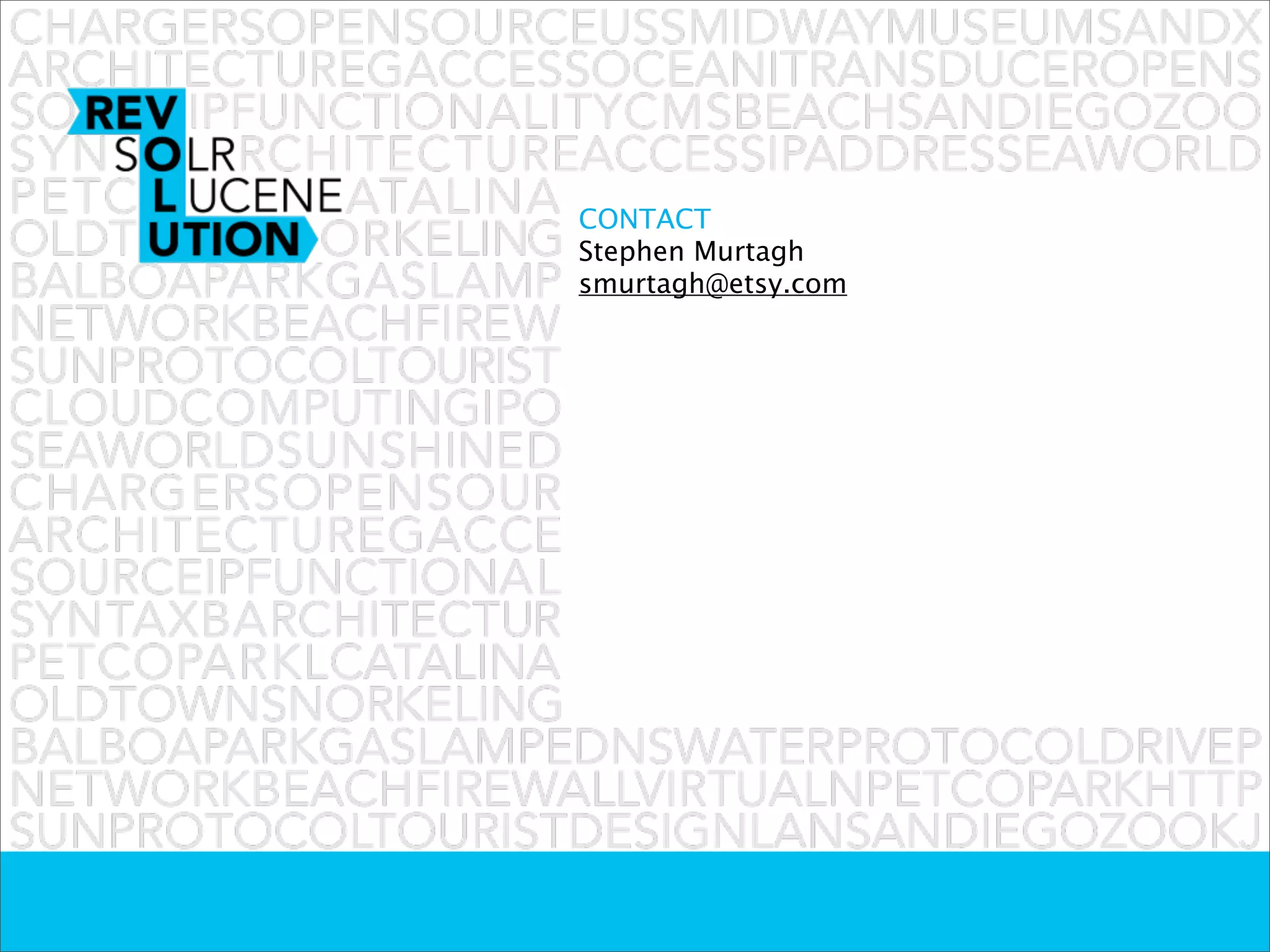 CONTACT
Stephen Murtagh
smurtagh@etsy.com
 