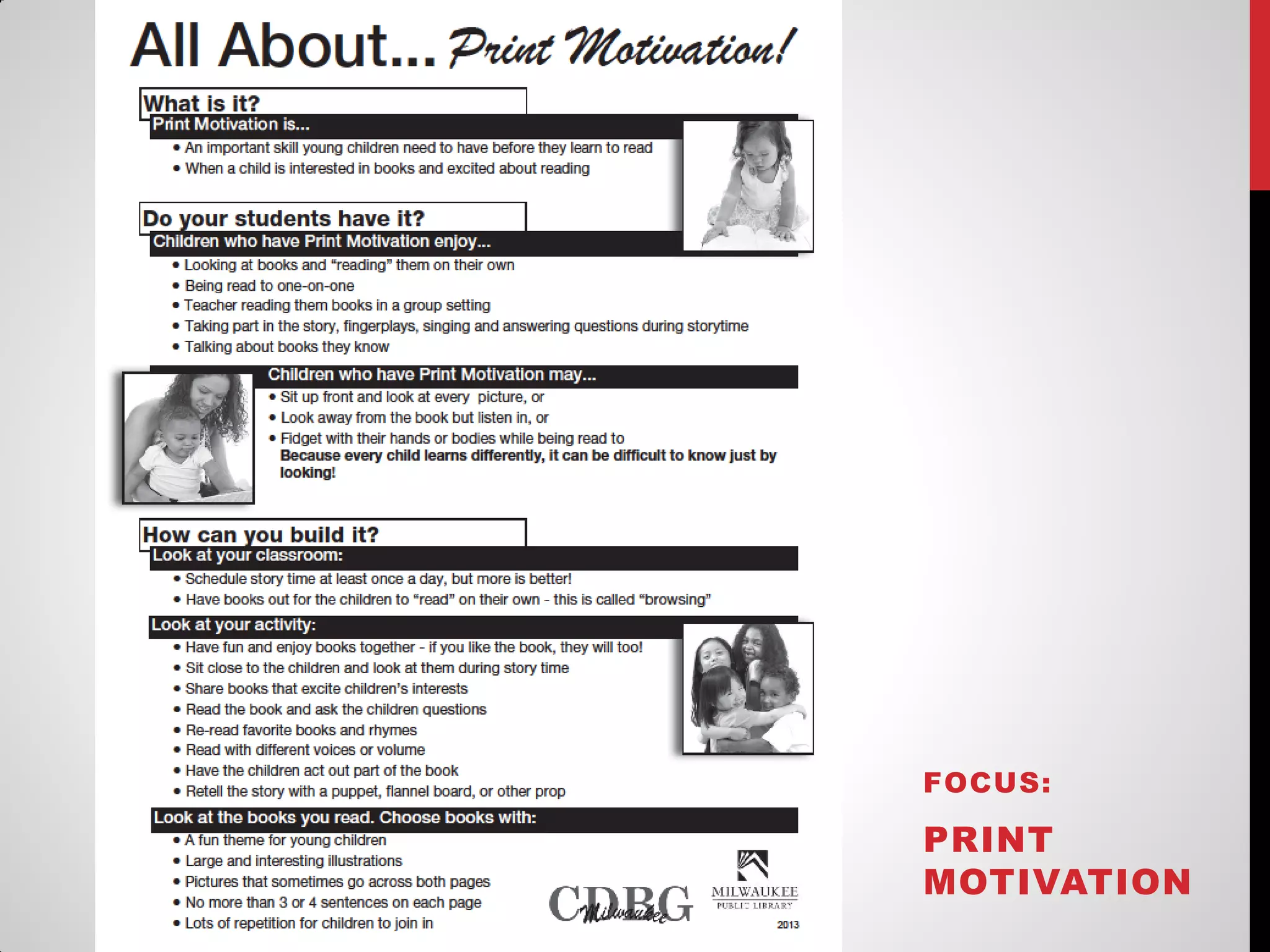 FOCUS:

PRINT
MOTIVATION

 