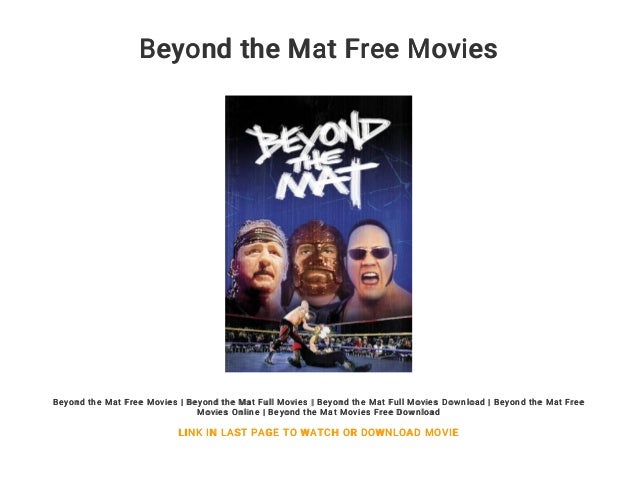 Beyond The Mat Free Movies