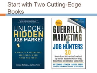 Start with Two Cutting-Edge
Books
 