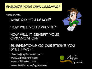 “

It’s not what you do but rather what
you learn by doing it that matters.
But then...
it’s not what you learn, but rather
what you do with it that matters.
-- Claudio Perrone

 