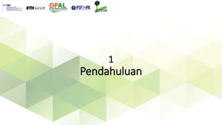 1
Pendahuluan
 
