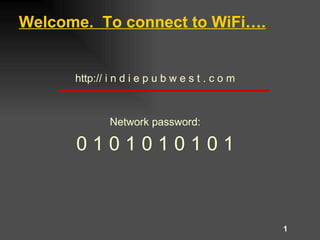 Welcome.  To connect to WiFi … . ,[object Object],[object Object],[object Object]