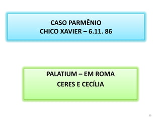 3º CASA DO BENEFÍCIO66.D.C. – GUERRA – ROMANOS MASSACRARAM OS JUDEUS.CESARÉIA TORNOU-SE COLÔNIA DE ROMA;MATIAS DEIXOU CESARÉIA E FOI PARA ETIÓPIA, POR ORIENTAÇÃO DO PRÓPRIO  JESUS.26
