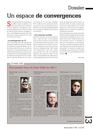 Bezons infos n° 339 _ mai 2013
13
Dossier
Houria Faraji, à Bezons depuis
35 ans.
C’est un projet in-
téressant. Moi, il
ne me fait pas
peur ! Je regarde
lesémissionsconsa-
crées à l’architec-
ture. J’aime bien
l’allure du bâtiment
de la nouvelle mai-
rie. Pour moi, de la
cité Roger-Masson,
ce sera plus facile
d’y aller. Avec sa
position plus centrale, la future mairie sera
plus accessible pour tout le monde. Je me
déplace à pied, mais je me demande où se-
ront les parkings.
En réunissant tous les services, ce sera plus
pratique. Quand il faut aller en mairie, au ser-
vice des sports, et au service habitat, il y
a beaucoup de déplacements. Un bâtiment
moderne sera mieux pour tout le monde,
ceux qui ont des formalités à accomplir
et ceux qui y travaillent.
La démolition de la mairie me fera un petit
quelque chose. Ce sera vraiment intéressant
si la ville fait des économies de fonctionne-
ment. C’est important pour Bezons d’avoir
une mairie moderne. Il faut améliorer l’ac-
cueil.
Paul Courtois, 85 ans, citoyen actif
Je trouve le projet superbe. Chapeau, c’est
beau ! J’apprécie la modernité de l’architec-
ture, la luminosité de la nouvelle façade.
Mais, il faut que
le bâtiment soit
conçu pour durer.
Cette grande fa-
çade vitrée sur la
ville est intéres-
sante. Avoir beau-
coup de lumière
naturelle amélio-
rera le confort de
ceux et celles qui y
travailleront.
Je ne vis à Bezons
que depuis 25 ans. Pour les plus anciens be-
zonnais, ce sera une étape marquante. La
nouvelle mairie est un vrai progrès pour
tout le monde. Elle est devenue indispensa-
ble. J’ai participé à la vie de la commune,
je m’y intéresse. On cherchait toujours des
salles pour organiser des réunions.
Le projet est à la mesure de l’évolution de
la ville. Heureusement, Bezons ne devient
pas résidentielle. Les activités et les em-
plois se développent. Moderniser la ville
sans moderniser ses équipements publics
ne me paraît pas possible. La nouvelle mai-
rie est symbolique de l’évolution de Bezons.
Patrick Rousseau, retraité des services
municipaux
Des bâtiments modernes auraient changé ma
vie professionnelle ! Le déplacement de l'es-
pace Aragon en face de la nouvelle mairie va
donner de nouvelles possibilités. L’ensemble
peut devenir un vrai centre de vie. Je compte bien
en profiter comme bénévole au repas des an-
ciens par exemple.
Avoir un avis sur une esquisse est difficile. La nou-
velle mairie fera un contrepoint au bâtiment
Christophe-Colomb juste à côté. Vitrée, très ou-
verte sur l’extérieur, elle
le rééquilibrera esthé-
tiquement. Regrouper
les services commu-
naux est important
pour les habitants
comme pour les em-
ployés communaux.
L’actuelle mairie était
une école à l’origine.
Les bâtiments ont été
adaptés à l’usage mais
n’ont jamais été conçus
pour cela. Une nouvelle
mairie favorisera les échanges et permettra le
partage de bons moyens techniques. Des bâti-
ments modernes et bien adaptés seront moti-
vants pour le personnel et agréables pour les
Bezonnais, mieux accueillis.
À votre avis
Que pensez-vous du futur hôtel de ville ?
Recueilli par Dominique Laurent
Un espace de convergences
S
i l’emplacement de l’hôtel de ville
est défini depuis longtemps, son
environnement est en mouvement
et porte quelques interrogations, quel-
ques revendications aussi. Central, il devra
en effet articuler plusieurs paysages ur-
bains, relier différents quartiers de la ville
qui sont en mutation aujourd’hui ou vont
se transformer demain.
Le prolongement du T2
Ainsi, le prolongement de tramway vers
le Nord est réclamé par la municipalité et
les habitants. À longue échéance, ce pro-
jet doit pourtant être pris en compte dès
aujourd’hui. C’est pourquoi figurent sur les
premières perspectives qui vous sont pré-
sentées dans ce numéro de Bezons Infos,
la coulée verte entourant les rails, symbo-
lisant la volonté des élus de voir un jour
une station du T2 nommée « Hôtel-de-
Ville » à Bezons et le souhait de mettre
en service un bus en site propre dans un
délai très court pourrait permettre d’atten-
dre mais avec les mêmes contraintes sur
la circulation.
Une traversée pacifiée
Carrefour de la ville, en proximité avec le
futur « cœur de ville » et ses espaces
verts, de loisirs, sportifs, ses commerces
et l’ensemble des services publics, il doit
être accessible de tous côtés. Pour paci-
fier la cohabitation entre le flux automo-
bile de la départementale 392 (boule-
vard Gabriel-Péri), celui des artères
structurantes de la ville (rue Édouard-
Vaillant), mais aussi les piétons et les
vélos, la Grâce-de-Dieu sera repensée. La
grande esplanade qui amènera à la future
mairie participera de cette ambition. En
plus de la mettre en valeur, ce parvis per-
mettra des rassemblements en toutes
occasions, privée comme un mariage ou
publique pour un conseil municipal extra-
ordinaire par exemple.
Divers équipements (nouvelle salle poly-
valente) devraient également participer à
une attraction maîtrisée du lieu en s’ins-
tallant à proximité. L’hôtel de ville et son
environnement seront un véritable es-
pace de convergences et d’échanges.
C’est donc à toutes ces exigences que de-
vront répondre cet équipement public et
ses abords. En harmonie, intégré mais
identifiable, il constituera bien un repère
et contribuera à la centralité dont la ville
a besoin.
Olivier Ruiz
 