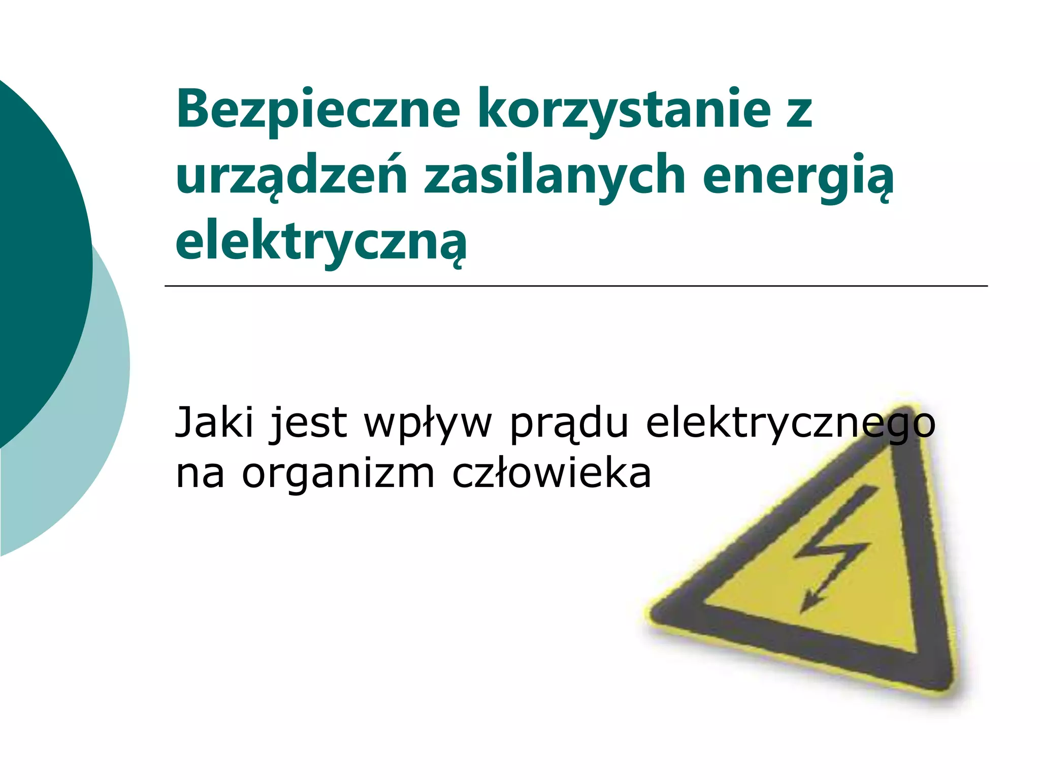 Bezpieczne korzystanie z urządzeń el.ppt | Medical Health