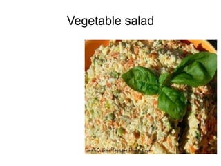 Vegetable salad 