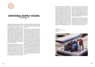 C#16
group
show
EMOTIONAL SUPPLY CHAINS
Yudaikha Singh
The exploration of self and identity is not an
uncommon topic; within the structures of the
art world, however, its significance in a social
context is as important as ones first cup of cof-
fee in the morning. The Zabludowicz collection
brings together the work of 17 artists under the
exhibition "Emotional Supply Chains" showing
a rich body of work broadly addressing the ins-
tability of self, between technology and the in-
dividual; emotion and machine. "Our identities
and personalities are multiple and shifting rather
than solid or stable," curator Paul Luckraft says,
discussing the main ideas behind the show. Al-
though the fluidity of identity is not a new phe-
nomenon, Luckraft is interested in how both
culturally and technologically the digital age "has
accelerated and heightened this sensation," and
how our sense of self is built upon a supply chain
of objects, images and ideas.
Introducing the themes of 'authenticity and arti-
ficiality' in the main hall is Simon Denny's central
installation The Personal Effects of Kim Dotcom.
In this lurid installation, Denny creates a por-
trait of Kim Dotcom, the eccentric billionaire
behind the file sharing and streaming services
Megaupload and Megavideo, based on some
of the seized possessions from his 2012 indict-
ment. The refashioned objects range from ironic
licence plates with the words 'GOD,' 'GUILTY,'
and 'CEO' to a life size Predator collectable still
in its packaging. With these items, the artist takes
ZABLUDOWICZ COLLECTION
a close look at an identity made by the Internet,
and draws attention to the complexities of digital
ownership.
In the second chapter of the exhibition titled 'The
Networked Self,' artists explore the boundaries of
self-presentation further within the context of our
online selves. While the internet has reconstituted
the boundaries of self-portraiture, which often, as
Luckraft says 'runs the risk of getting written off as
narcissism of the 'selfie generation,' works such as
Ed Fornieles' interactive installation Dorm Daze
explores the makings of public and private iden-
tities through a Facebook 'sitcom,' which viewers
can watch from behind the desk of an imaginary
fraternity student. To create the sitcom, Fornieles
enlisted 32 volunteers to act out an online role-play
based on the open Facebook profiles of Berkley
students. Fornieles explains, "They were inhabited
by people who grew and expanded their characters,
mixing archetypes, their own personal inclinations
and current events to generate something distinct
yet completely knowable." Watching the synthetic
spectacle unfold in the isolated setting of a dorm
desk, the reality of the networked self presented
here is as absorbing as it is troubling. "I think we
are experiencing a continued fracturing of self that
has been going on for hundreds of years," says For-
nieles. "We are dividing up into smaller and smaller
pieces, which is both fantastic and terrifying at the
same time."
32
The artists in this exhibition engage in layers of
storytelling, focusing often on portraiture and
self-portraiture. There are moments in the exhi-
bition where certain artists are highly present in
the works as participants and characters. This is
evident in the 'origins and renewal' chapter of the
exhibition, especially looking at David Blandy's
2010 installation film Child of the Atom. Blan-
dy's film delves into family myth and collective
guilt; this is developed by travelling with his son
through the reconstructed city of Hiroshima,
which is played on a television sitting within a
stylised Japanese living room. Narrated by his
daughter, it tells the story of their trip alongside
a story about Blandy's grandfather, who was an
American prisoner of war during World War
II and was apparently released because of the
bombing of Hiroshima. "How many died so I
can live?" asks Blandy through the voice of his
daughter, as they walk through the reconstruc-
ted streets, searching out their origins and questio-
ning the momentous inhumanity and complexities
of history that makes us who we are. Interspersed
within these scenes, Blandy has created his own
apocalyptic anime to tell a parallel fiction and refe-
rence the country's own cultural trauma. It is a very
personal story but it also, as Blandy articulates, be-
came "a way of thinking about the individual's rela-
tionship to history and global politics, the historic
violence being intercut with the peaceful tourism
of the two children of the atom."
This exhibition explores the multifaceted ability of
elements both from the cyber world and the real;
providing a layer of substance allowing ourselves to
consciously reference our "narcissistic supply", our
admiration, interpersonal support or sustenance
drawn by an individual from his or her environ-
ment and essential to their self-esteem, in the en-
vironments we find ourselves ensconced in.
>
Ed Fornieles
Installation view of Dorm Daze
2011
Mixed media
33
 