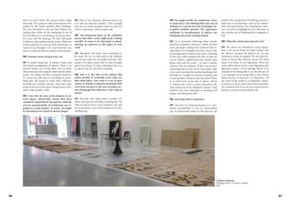 86 87
desert or in the studio. His sets are always rough
and ready. The scripts of some of his movies were
written by the Dutch architect Rem Koolhaas.
We were interested in the way Russ Meyer was
making these films. At the beginning of one of
his first films, he is screaming at the go-go danc-
ers to go with the dancing. We were interested
in Meyer's relationship with his actors. When the
curator asked us to come up with something, we
wanted to go through it in a very feminine way,
and we wanted the idea to remain a premonition.
CB: Feminine means being free for you.
CC: It means being free. It means a loose and
anti-formal arrangement of objects. There is an
entirely female cast in that show, and we make
these structures that support other female artists'
works. You might call that a feminine position.
It is about the reflection of something on some-
thing else. We started to make these reflective
artworks out of plastic mirrors. They have weak
surfaces but are in fact quite strong because they
reflect other people's work.
CB: I also link the idea of the feminine to in-
terior spaces. Historically, women have been
considered responsible for the interior, while the
exterior monumentality of architecture was re-
garded as a male domain. As artists, you might
be interested in art related to interior design.
CC: That is true. However, what we want to do
is to take the domestic outside. A lot of people
who see our work and don't know us read our
work as masculine, which is quite odd.
CB: You foreground parts of the exhibition
process that other artists might prefer making
invisible. It seems to me that paint or plastic
sheeting are references to this aspect in your
work.
CC: Absolutely. We never want something to
be fixed. We are so interested in the unfixed,
and we have had a lot of trouble with that. This
is part of a value system that we have thought
quite hard about. It looks unfinished, but it is
not about that. It's just about unfixing.
CB: And it is this idea of the unfixed that
makes possible to constantly revise what you
have done before. Your work is a sort of open
system. It contains a collection of elements that
recur from one piece to the next, forming a sys-
tem of language that addresses a wide range of
themes.
CC: Precisely. One thing ends in another. It's
about associations more than anything else. We
want to look at art in a non-academic way and
our associations come from intuition more then
anything else.
CB: You might not like the comparison I have
in mind then! I was thinking that your way of
making art is not too far from Duchamp's an-
ti-optical aesthetic position. The importance
attributed to concatenations of indexes was
Duchamp's favourite working method.
CC: It is extremely flattering when anyone
mentions Duchamp. However, I think we have
more principles coming from someone like Jo-
seph Beuys. For example, you don't need a fine
art background to come to our course. Working
in this way really broadens the idea of what art
can be. Before I talked about the relation Russ
Meyer had with his actors – we have a similar
relation with our students. If they can produce
something that we have never seen before, that
is far more exciting than producing things that
look like art. I taught in a summer academy, and
I came up with a theme for the class titled There
is so much more to be seen at Saturn. Saturn
is a planet but is also a science laboratory. My
class turned out to be absolutely mental. I had
students who were interested in astrology and
things went absolutely wild.
CB: And being wild is so feminine.
CC: And that's so feminine because it is com-
pletely uncontrolled. It was an uncontrolled
sort of environment where in the end you can
produce the unexpected. Everything around us
right now is so masculine such as the referen-
dum, the government, the corporations. How-
ever, we want to highlight the fact that there is
also another way of thinking that is opposite to
that.
CB: What does abstraction mean for you?
CC: We always say abstraction versus figura-
tion. A lot of our works are titled Collapse into
the Abstract because the abstract for us also
represents a kind of empathy. We are lucky be-
cause we know what abstract means. We think
about it in terms of non-figuration. There are
some artists whose work is over-figurative and
figuration causes a lot of damage. Brexit is an
example of not being able to see the abstract. It
is an example of not being able to see a better
future because its position is so figurative. All
the stress of the world is so figurative, where-
as abstract is for us much more about intuition.
On a natural level, if you do not understand the
abstract, you have a much harder life.
<
Cullinan Richards
Paradigm Store, Victoria, London
2015
 