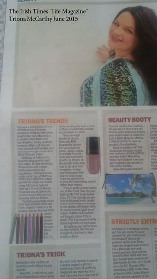 The Irish Times "Life Magazine"
Triona McCarthy June 2015
 