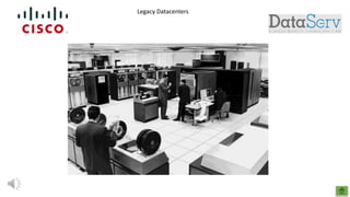 Legacy Datacenters
 