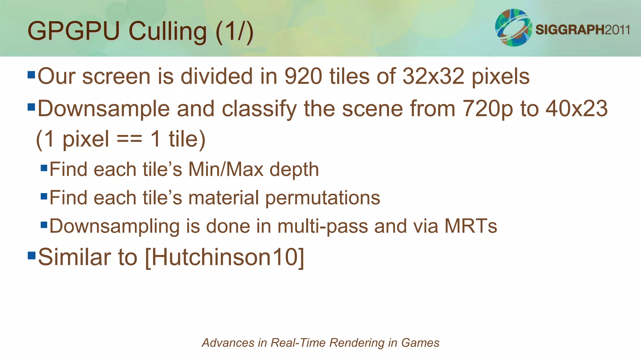 Dual iteration blur needs a total of 5 passes with a total of 8 half blurs.Advances in Real-Time Rendering in Games