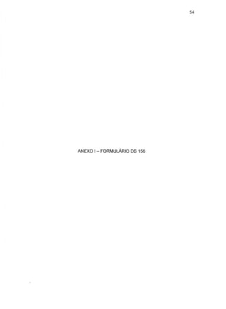 54
ANEXO 1- FORMULARIO DS 156
 