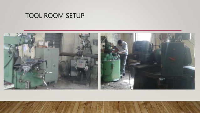 Tool room setup | PPTX