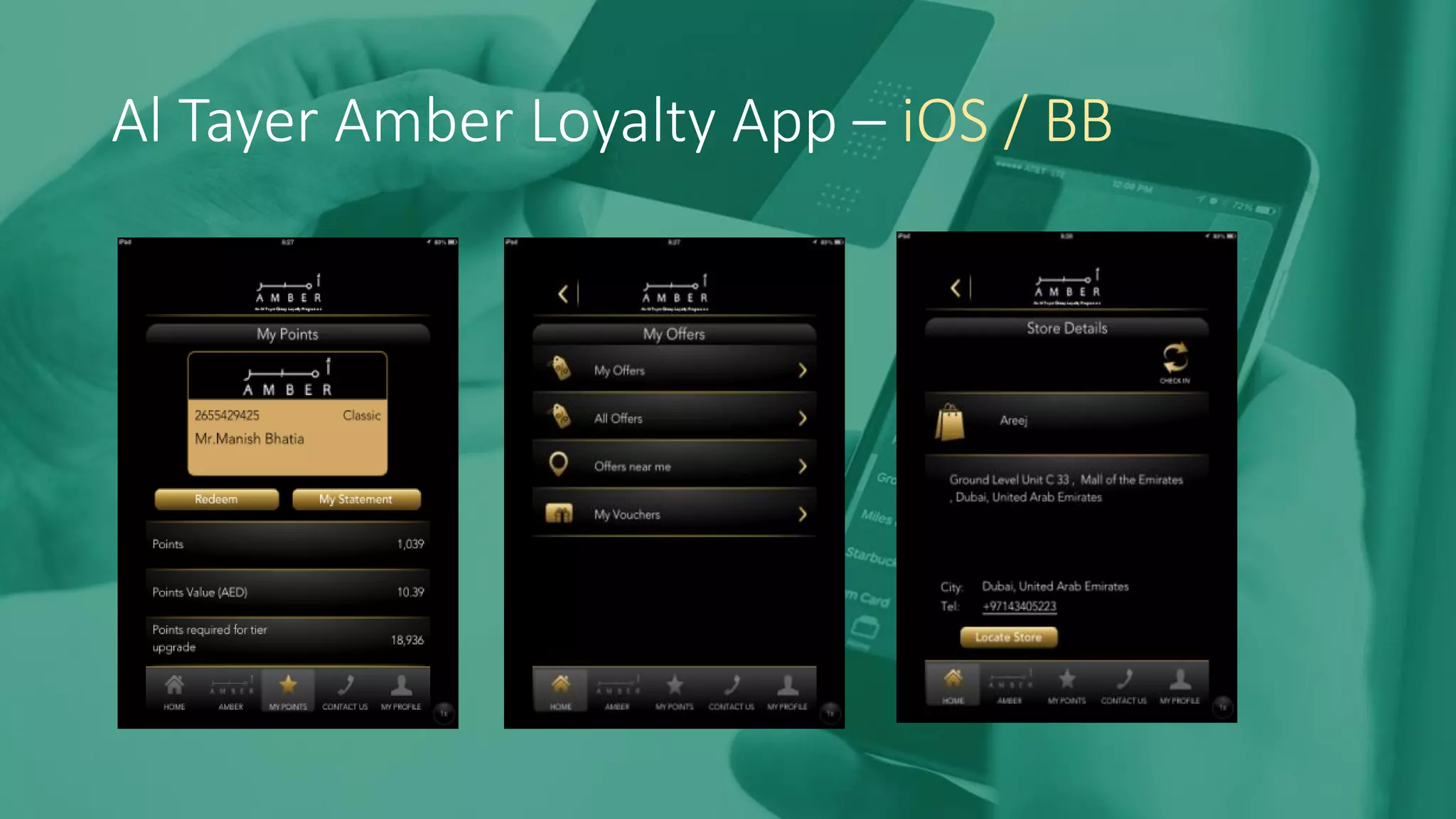 Al Tayer Amber Loyalty App – iOS / BB
 