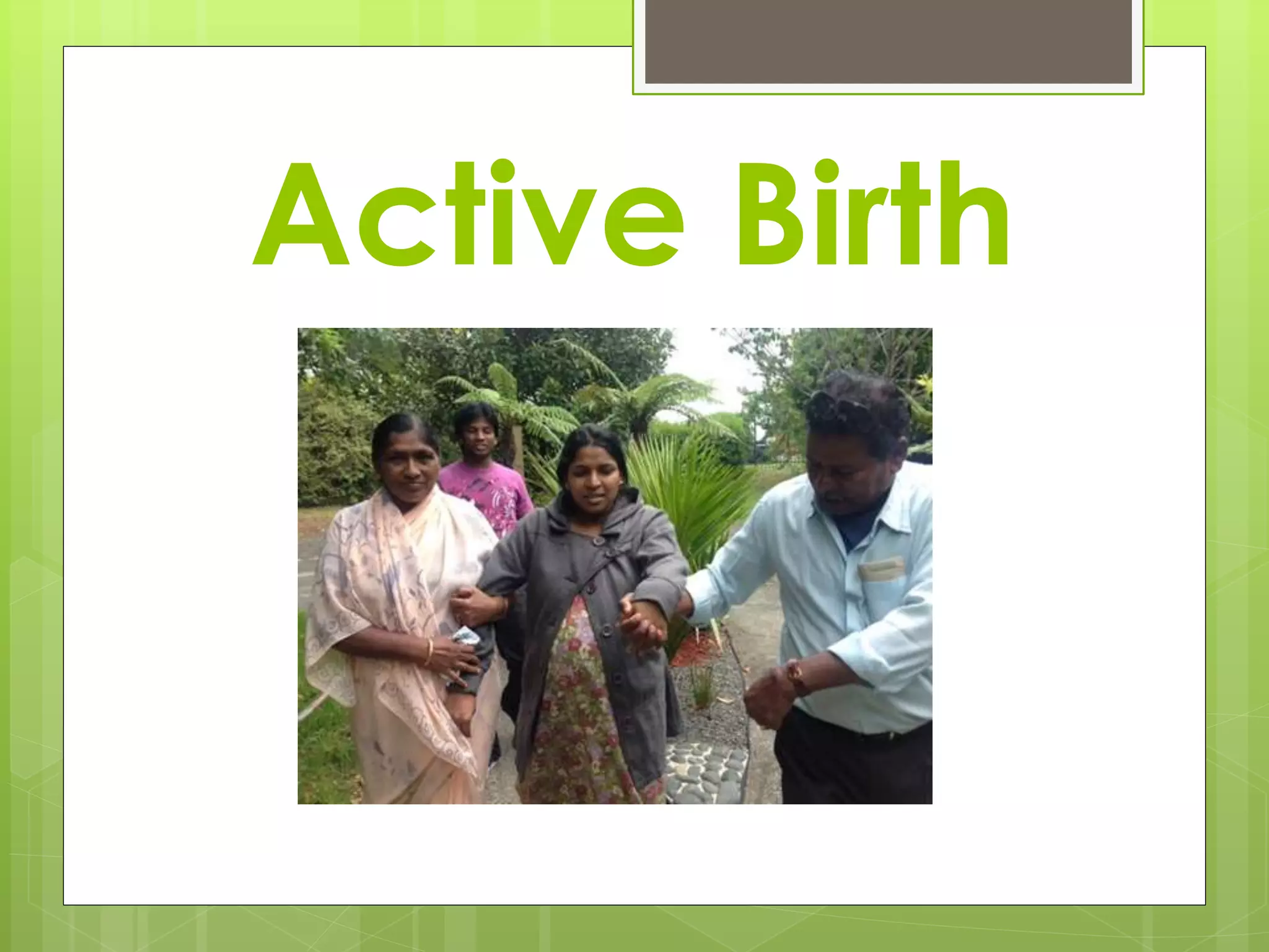 Active Birth
 