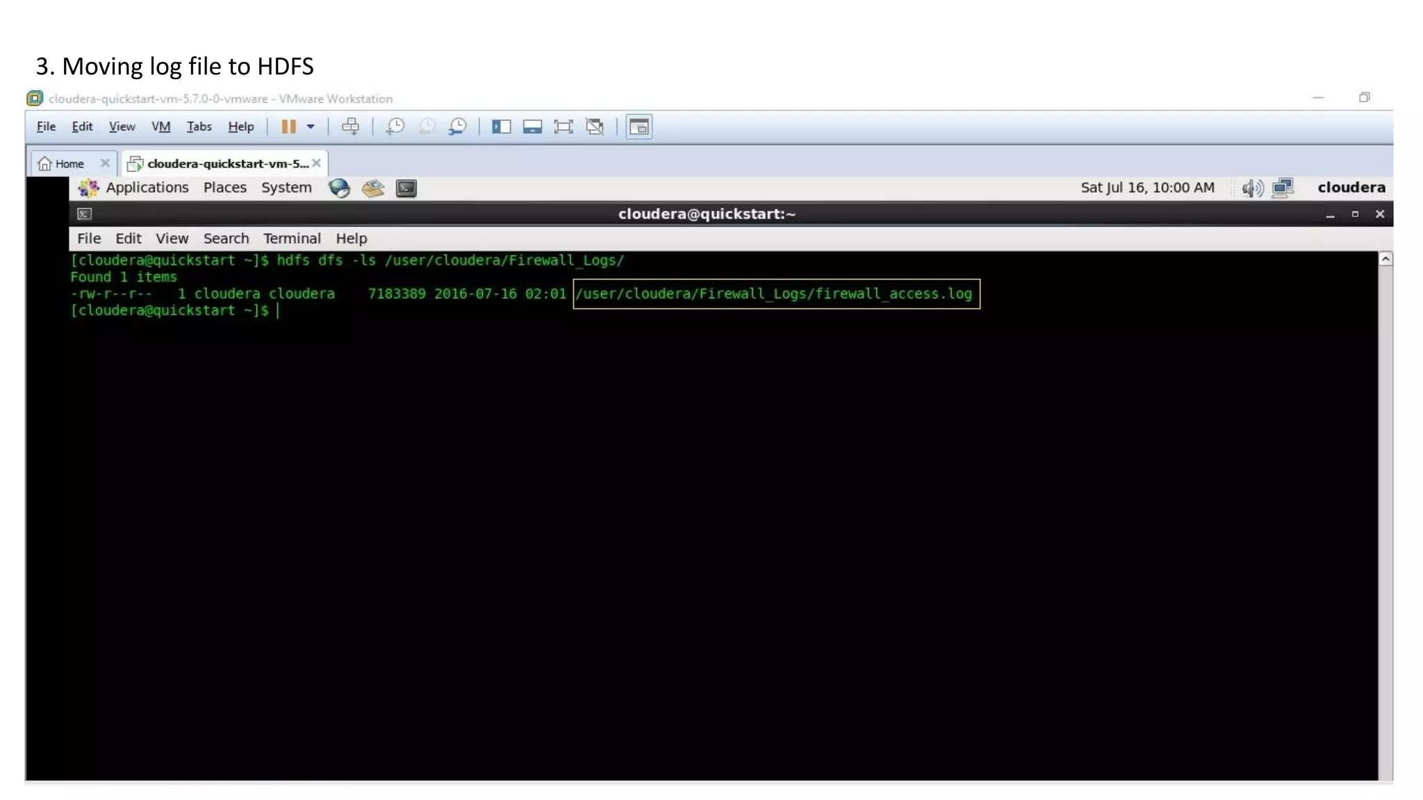 3. Moving log file to HDFS
 