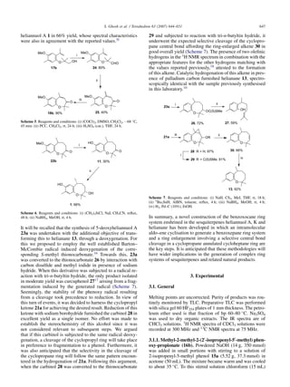 heliannuol A 1 in 66% yield, whose spectral characteristics
were also in agreement with the reported values.5f
17b
i
ii
18b, 90%
iii
MeO
O
O
25, 40%
O
MeO
CHO
24, 80%
O
MeO
OH
MeO
O
O
Scheme 5. Reagents and conditions: (i) (COCl)2, DMSO, CH2Cl2, À68 
C,
45 min; (ii) PCC, CH2Cl2, rt, 24 h; (iii) H2SO4 (cat.), THF, 24 h.
11, 30%
O
HO
O
22b
i
ii
O
HO
OH
1, 66%
O
MeO
O
Scheme 6. Reagents and conditions: (i) (CH3)3SiCl, NaI, CH3CN, reﬂux,
48 h; (ii) NaBH4, MeOH, rt, 4 h.
It will be recalled that the synthesis of 5-deoxyheliannuol A
23a was undertaken with the additional objective of trans-
forming this to helianane 13, through a deoxygenation. For
this we proposed to employ the well established Barton–
McCombie radical induced deoxygenation of the corre-
sponding S-methyl thionocarbonate.16
Towards this, 23a
was converted to the thionocarbonate 26 by interaction with
carbon disulﬁde and methyl iodide in presence of sodium
hydride. When this derivative was subjected to a radical re-
action with tri-n-butyltin hydride, the only product isolated
in moderate yield was curcuphenol 2717
arising from a frag-
mentation induced by the generated radical (Scheme 7).
Seemingly, the stability of the phenoxy radical resulting
from a cleavage took precedence to reduction. In view of
this turn of events, it was decided to harness the cyclopropyl
ketone 21a for achieving the desired result. Reduction of this
ketone with sodium borohydride furnished the carbinol 28 in
excellent yield as a single isomer. No effort was made to
establish the stereochemistry of this alcohol since it was
not considered relevant to subsequent steps. We argued
that if this carbinol is subjected to the same radical deoxy-
genation, a cleavage of the cyclopropyl ring will take place
in preference to fragmentation to a phenol. Furthermore, it
was also anticipated that the selectivity in the cleavage of
the cyclopropane ring will follow the same pattern encoun-
tered in the hydrogenation of 21a. Following this argument,
when the carbinol 28 was converted to the thionocarbonate
29 and subjected to reaction with tri-n-butyltin hydride, it
underwent the expected selective cleavage of the cyclopro-
pane central bond affording the ring-enlarged alkene 30 in
good overall yield (Scheme 7). The presence of two oleﬁnic
hydrogens in the 1
H NMR spectrum in combination with the
appropriate features for the other hydrogens matching with
the values reported previously,18
attested to the formation
of this alkene. Catalytic hydrogenation of this alkene in pres-
ence of palladium carbon furnished helianane 13, spectro-
scopically identical with the sample previously synthesised
in this laboratory.10
21a
O
OR
iii
13, 92%
ii
O
iv
30, 66%
O
i
28 R = H, 97%
29 R = C(S)SMe, 81%
23a
O
OC(S)SMe
i ii
26, 72%
OH
27, 59%
Scheme 7. Reagents and conditions: (i) NaH, CS2, MeI, THF, rt, 18 h;
(ii) n
Bu3SnH, AIBN, toluene, reﬂux, 4 h; (iii) NaBH4, MeOH, rt, 4 h;
(iv) H2, Pd–C (10%), EtOH.
In summary, a novel construction of the benzoxocane ring
system enshrined in the sesquiterpenes heliannuol A, K and
helianane has been developed in which an intramolecular
aldo–ene cyclisation to generate a benzoxepane ring system
and a ring enlargement involving a selective central bond
cleavage in a cyclopropane annulated cycloheptane ring are
the key steps. It is anticipated that these methodologies will
have wider implications in the generation of complex ring
systems of sesquiterpenes and related natural products.
3. Experimental
3.1. General
Melting points are uncorrected. Purity of products was rou-
tinely monitored by TLC. Preparative TLC was performed
with silica gel 60 HF254 plates of 1 mm thickness. The petro-
leum ether used is that fraction of bp 60–80 
C. Na2SO4
was used to dry organic extracts. The IR spectra are of
CHCl3 solutions. 1
H NMR spectra of CDCl3 solutions were
recorded at 300 MHz and 13
C NMR spectra at 75 MHz.
3.1.1. Methyl-2-methyl-2-(20
-isopropenyl-50
-methyl) phen-
oxy-propionate (16b). Powdered NaOH (14 g, 350 mmol)
was added in small portions with stirring to a solution of
2-isopropenyl-5-methyl phenol 15a (5.52 g, 37.3 mmol) in
acetone (50 mL). The mixture became warm and was cooled
to about 35 
C. To this stirred solution chloroform (15 mL)
647S. Ghosh et al. / Tetrahedron 63 (2007) 644–651
 