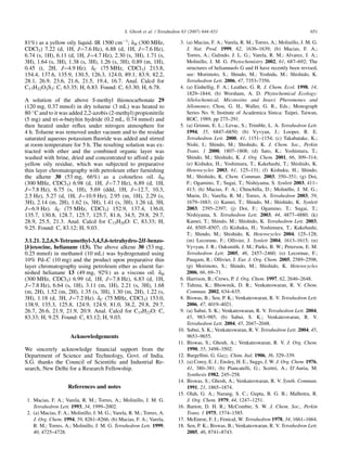 81%) as a yellow oily liquid. IR 1500 cmÀ1
; dH (300 MHz,
CDCl3) 7.22 (d, 1H, J¼7.6 Hz), 6.88 (d, 1H, J¼7.6 Hz),
6.74 (s, 1H), 6.11 (d, 1H, J¼4.7 Hz), 2.30 (s, 3H), 1.71 (s,
3H), 1.64 (s, 3H), 1.38 (s, 3H), 1.26 (s, 3H), 0.89 (m, 1H),
0.45 (t, 2H, J¼4.9 Hz). dC (75 MHz, CDCl3) 213.8,
154.4, 137.6, 135.9, 130.5, 126.3, 124.0, 89.1, 83.9, 82.2,
28.1, 26.9, 23.6, 21.6, 21.5, 19.4, 16.7. Anal. Calcd for
C17H22O2S2: C, 63.35; H, 6.83. Found: C, 63.30; H, 6.78.
A solution of the above S-methyl thionocarbonate 29
(120 mg, 0.37 mmol) in dry toluene (3 mL) was heated to
80 
C and to it was added 2,2-azobis (2-methyl) propionitrile
(5 mg) and tri-n-butyltin hydride (0.2 mL, 0.74 mmol) and
then heated under reﬂux under nitrogen atmosphere for
4 h. Toluene was removed under vacuum and to the residue
saturated aqueous potassium ﬂuoride was added and stirred
at room temperature for 5 h. The resulting solution was ex-
tracted with ether and the combined organic layer was
washed with brine, dried and concentrated to afford a pale
yellow oily residue, which was subjected to preparative
thin layer chromatography with petroleum ether furnishing
the alkene 30 (53 mg, 66%) as a colourless oil. dH
(300 MHz, CDCl3) 6.98 (d, 1H, J¼7.7 Hz), 6.89 (d, 1H,
J¼7.8 Hz), 6.75 (s, 1H), 5.69 (ddd, 1H, J¼12.7, 10.3,
2.5 Hz), 5.27 (d, 1H, J¼10.9 Hz), 2.95 (m, 1H), 2.29 (s,
3H), 2.14 (m, 2H), 1.62 (s, 3H), 1.41 (s, 3H), 1.26 (d, 3H,
J¼6.9 Hz). dC (75 MHz, CDCl3) 152.9, 137.4, 136.0,
135.7, 130.8, 128.7, 125.7, 125.7, 81.6, 34.5, 29.8, 29.7,
28.9, 25.5, 21.3. Anal. Calcd for C15H20O: C, 83.33; H,
9.25. Found: C, 83.12; H, 9.03.
3.1.21. 2,2,6,9-Tetramethyl-3,4,5,6-tetrahydro-2H-benzo-
[b]oxocine, helianane (13). The above alkene 30 (53 mg,
0.25 mmol) in methanol (10 mL) was hydrogenated using
10% Pd–C (10 mg) and the product upon preparative thin
layer chromatography using petroleum ether as eluent fur-
nished helianane 13 (49 mg, 92%) as a viscous oil. dH
(300 MHz, CDCl3) 6.99 (d, 1H, J¼7.8 Hz), 6.83 (d, 1H,
J¼7.8 Hz), 6.64 (s, 1H), 3.11 (m, 1H), 2.21 (s, 3H), 1.68
(m, 2H), 1.52 (m, 2H), 1.35 (s, 3H), 1.30 (m, 2H), 1.22 (s,
3H), 1.18 (d, 3H, J¼7.2 Hz). dC (75 MHz, CDCl3) 153.0,
138.9, 135.3, 125.8, 124.9, 124.9, 81.0, 38.2, 29.8, 29.7,
26.7, 26.6, 21.9, 21.9, 20.9. Anal. Calcd for C15H22O: C,
83.33; H, 9.25. Found: C, 83.12; H, 9.03.
Acknowledgements
We sincerely acknowledge ﬁnancial support from the
Department of Science and Technology, Govt. of India.
S.G. thanks the Council of Scientiﬁc and Industrial Re-
search, New Delhi for a Research Fellowship.
References and notes
1. Macias, F. A.; Varela, R. M.; Torres, A.; Molinillo, J. M. G.
Tetrahedron Lett. 1993, 34, 1999–2002.
2. (a) Macias, F. A.; Molinillo, J. M. G.; Varela, R. M.; Torres, A.
J. Org. Chem. 1994, 59, 8261–8266; (b) Macias, F. A.; Varela,
R. M.; Torres, A.; Molinillo, J. M. G. Tetrahedron Lett. 1999,
40, 4725–4728.
3. (a) Macias, F. A.; Varela, R. M.; Torres, A.; Molinillo, J. M. G.
J. Nat. Prod. 1999, 62, 1636–1639; (b) Macias, F. A.;
Torres, A.; Galindo, J. L. G.; Varela, R. M.; Alvarez, J. A.;
Molinillo, J. M. G. Phytochemistry 2002, 61, 687–692; The
structures of heliannuols G and H have recently been revised,
see: Morimoto, S.; Shindo, M.; Yoshida, M.; Shishido, K.
Tetrahedron Lett. 2006, 47, 7353–7356.
4. (a) Einhellig, F. A.; Leather, G. R. J. Chem. Ecol. 1998, 14,
1829–1844; (b) Worsham, A. D. Phytochemical Ecology:
Allelochemical, Micotoxins and Insect Pheromones and
Allomones; Chou, G. H., Waller, G. R., Eds.; Monograph
Series No. 9; Institute of Academica Sinica: Taipei, Taiwan,
ROC, 1989; pp 275–291.
5. (a) Grimm, E. L.; Levac, S.; Trimble, L. A. Tetrahedron Lett.
1994, 35, 6847–6850; (b) Vyvyan, J.; Looper, R. E.
Tetrahedron Lett. 2000, 41, 1151–1154; (c) Takabatake, K.;
Nishi, I.; Shindo, M.; Shishido, K. J. Chem. Soc., Perkin
Trans. 1 2000, 1807–1808; (d) Sato, K.; Yoshimura, T.;
Shindo, M.; Shishido, K. J. Org. Chem. 2001, 66, 309–314;
(e) Kishuku, H.; Yoshimura, T.; Kakehashi, T.; Shishido, K.
Heterocycles 2003, 61, 125–131; (f) Kishuku, H.; Shindo,
M.; Shishido, K. Chem. Commun. 2003, 350–351; (g) Doi,
F.; Ogamino, T.; Sugai, T.; Nishiyama, S. Synlett 2003, 411–
413; (h) Macias, F. A.; Chinchilla, D.; Molinillo, J. M. G.;
Marin, D.; Varella, R. M.; Torres, A. Tetrahedron 2003, 59,
1679–1683; (i) Kamei, T.; Shindo, M.; Shishido, K. Synlett
2003, 2395–2397; (j) Doi, F.; Ogamino, T.; Sugai, T.;
Nishiyama, S. Tetrahedron Lett. 2003, 44, 4877–4880; (k)
Kamei, T.; Shindo, M.; Shishido, K. Tetrahedron Lett. 2003,
44, 8505–8507; (l) Kishuku, H.; Yoshimura, T.; Kakehashi,
T.; Shindo, M.; Shishido, K. Heterocycles 2004, 125–128;
(m) Lecorune, F.; Ollivier, J. Synlett 2004, 1613–1615; (n)
Vyvyan, J. R.; Oaksmith, J. M.; Parks, B. W.; Peterson, E. M.
Tetrahedron Lett. 2005, 46, 2457–2460; (o) Lecornue, F.;
Paugam, R.; Ollivier, J. Eur. J. Org. Chem. 2005, 2589–2598;
(p) Morimoto, S.; Shindo, M.; Shishido, K. Heterocycles
2006, 66, 69–71.
6. Harrison, B.; Crews, P. J. Org. Chem. 1997, 62, 2646–2648.
7. Tuhina, K.; Bhowmik, D. R.; Venkateswaran, R. V. Chem.
Commun. 2002, 634–635.
8. Biswas, B.; Sen, P. K.; Venkateswaran, R. V. Tetrahedron Lett.
2006, 47, 4019–4021.
9. (a) Sabui, S. K.; Venkateswaran, R. V. Tetrahedron Lett. 2004,
45, 983–985; (b) Sabui, S. K.; Venkateswaran, R. V.
Tetrahedron Lett. 2004, 45, 2047–2048.
10. Sabui, S. K.; Venkateswaran, R. V. Tetrahedron Lett. 2004, 45,
9653–9655.
11. Biswas, S.; Ghosh, A.; Venkateswaran, R. V. J. Org. Chem.
1990, 55, 3498–3502.
12. Bargellini, G. Gazz. Chim. Ital. 1906, 36, 329–339.
13. (a) Corey, E. J.; Ensley, H. E.; Suggs, J. W. J. Org. Chem. 1976,
41, 380–381; (b) Piancatelli, G.; Scettri, A.; D’Auria, M.
Synthesis 1982, 245–258.
14. Biswas, S.; Ghosh, A.; Venkateswaran, R. V. Synth. Commun.
1991, 21, 1865–1874.
15. Olah, G. A.; Narang, S. C.; Gupta, B. G. B.; Malhotra, R.
J. Org. Chem. 1979, 44, 1247–1251.
16. Barton, D. H. R.; McCombie, S. W. J. Chem. Soc., Perkin
Trans. 1 1975, 1574–1585.
17. McEnroe, F. J.; Fenical, W. Tetrahedron 1978, 34, 1661–1664.
18. Sen, P. K.; Biswas, B.; Venkateswaran, R. V. Tetrahedron Lett.
2005, 46, 8741–8743.
651S. Ghosh et al. / Tetrahedron 63 (2007) 644–651
 